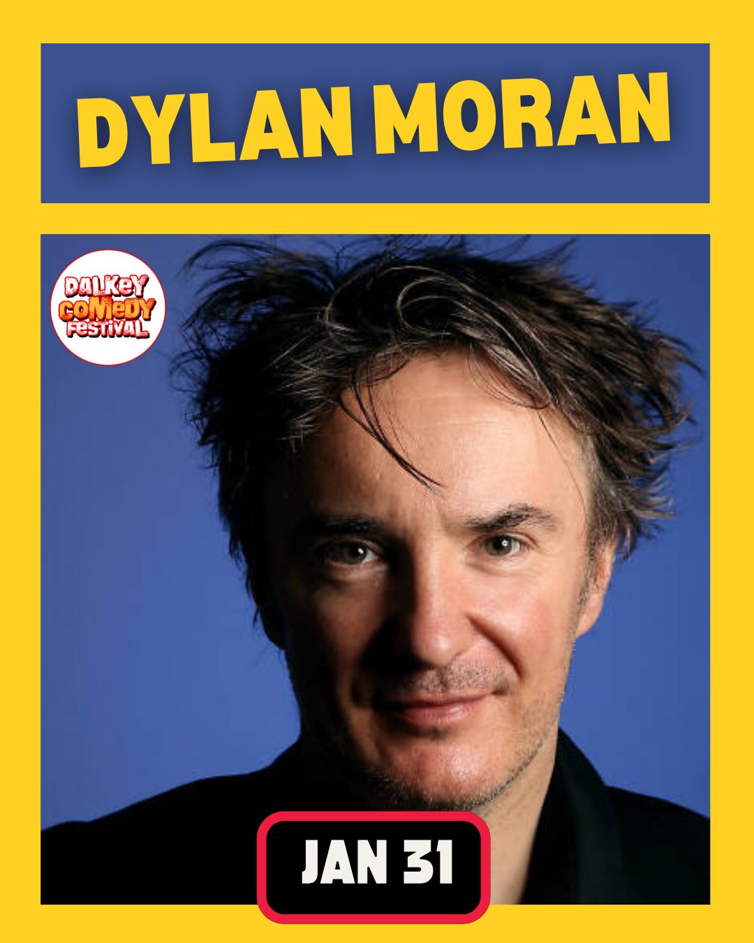 Dylan Moran - Fitzpatrick Castle - Jan 31